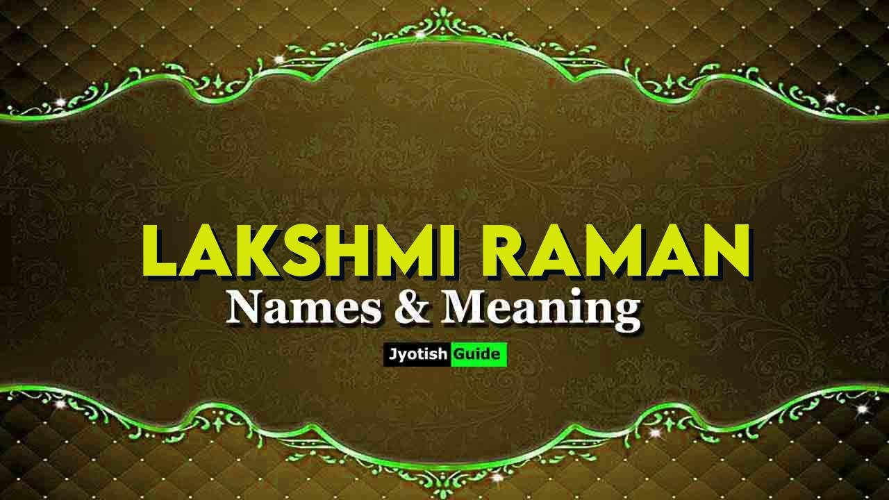 lakshmi raman name meaning